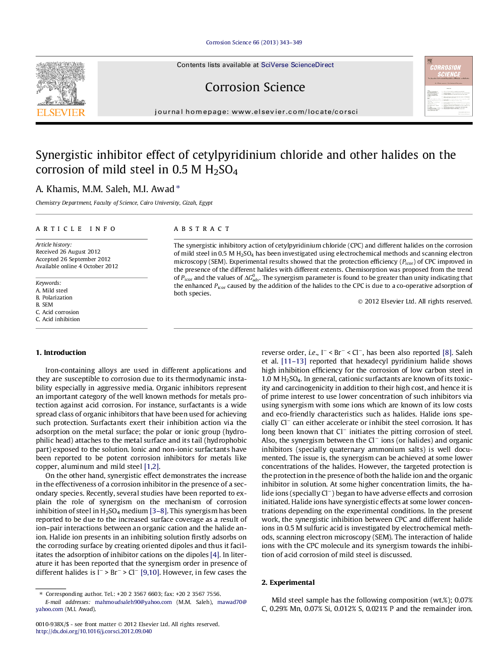 Synergistic inhibitor effect of cetylpyridinium chloride and other halides on the corrosion of mild steel in 0.5Â M H2SO4