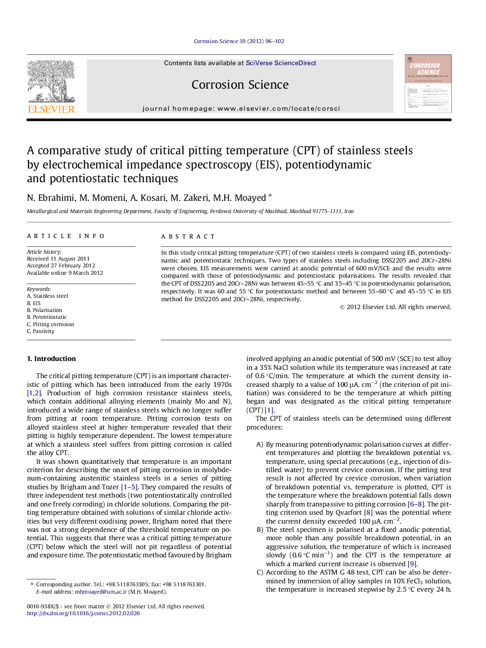 A comparative study of critical pitting temperature (CPT) of stainless steels by electrochemical impedance spectroscopy (EIS), potentiodynamic and potentiostatic techniques