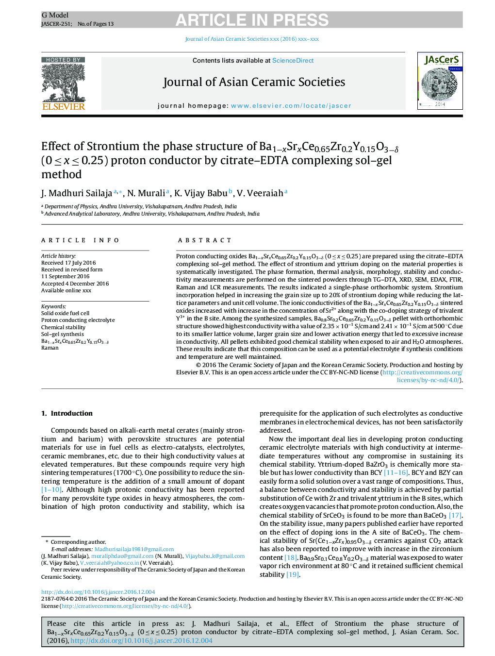 Effect of Strontium the phase structure of Ba1âxSrxCe0.65Zr0.2Y0.15O3âÎ´ (0Â â¤Â xÂ â¤Â 0.25) proton conductor by citrate-EDTA complexing sol-gel method