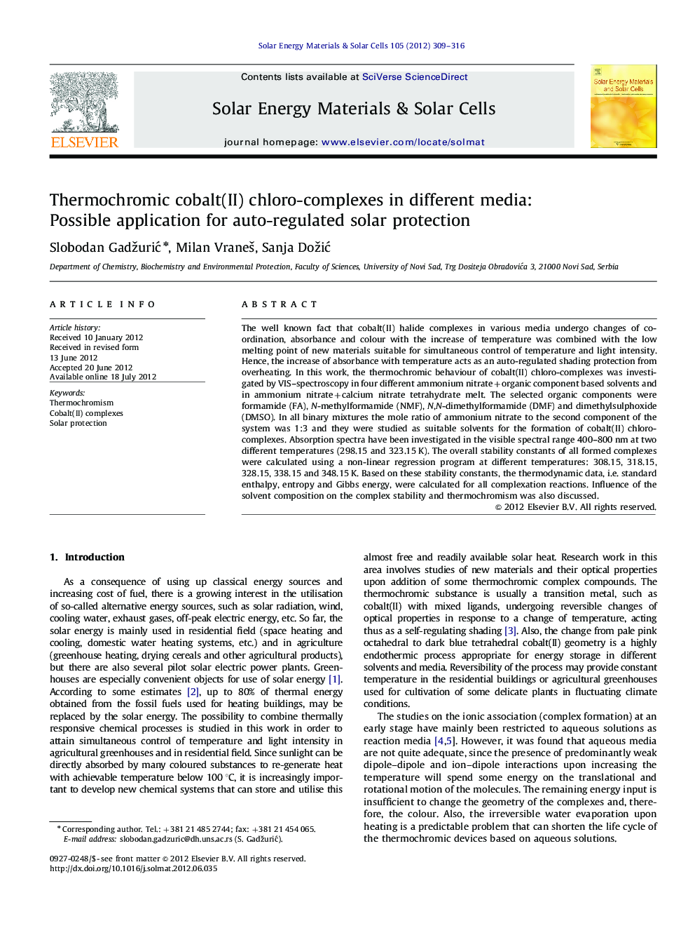 Thermochromic cobalt(II) chloro-complexes in different media: Possible application for auto-regulated solar protection