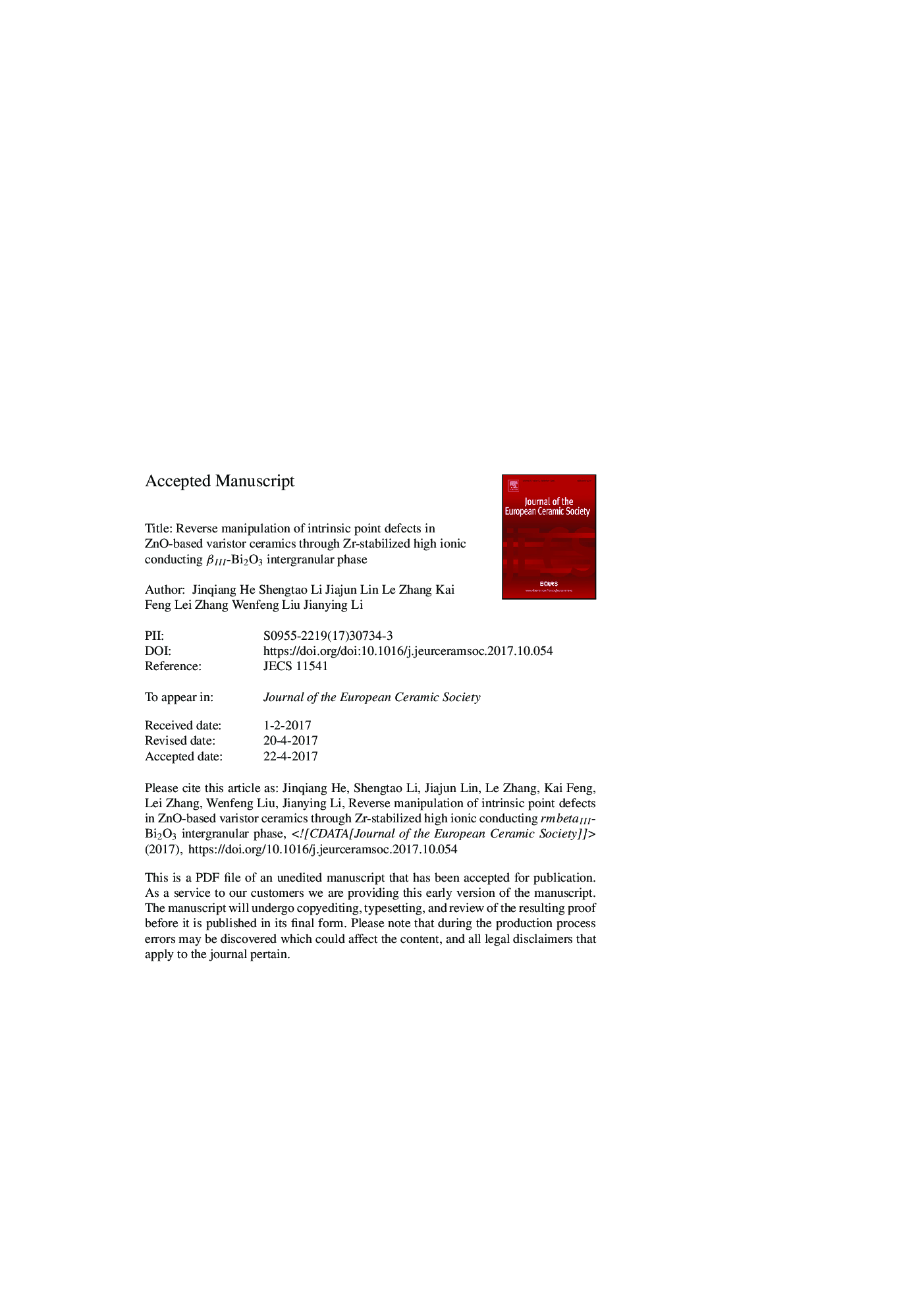عکس صفحه اول مقاله: Reverse manipulation of intrinsic point defects in ZnO-based varistor ceramics through Zr-stabilized high ionic conducting βIII-Bi2O3 intergranular phase Reverse manipulation of intrinsic point defects in ZnO-based varistor ceramics through Zr-stabilized high ionic conducting βIII-Bi2O3 intergranular phase