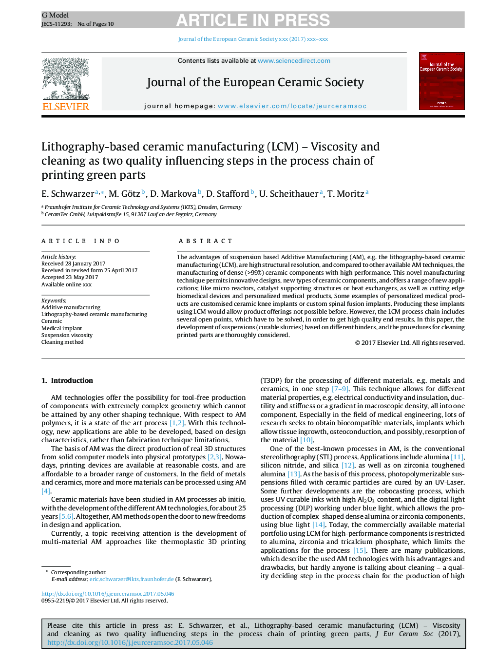 Lithography-based ceramic manufacturing (LCM) - Viscosity and cleaning as two quality influencing steps in the process chain of printing green parts