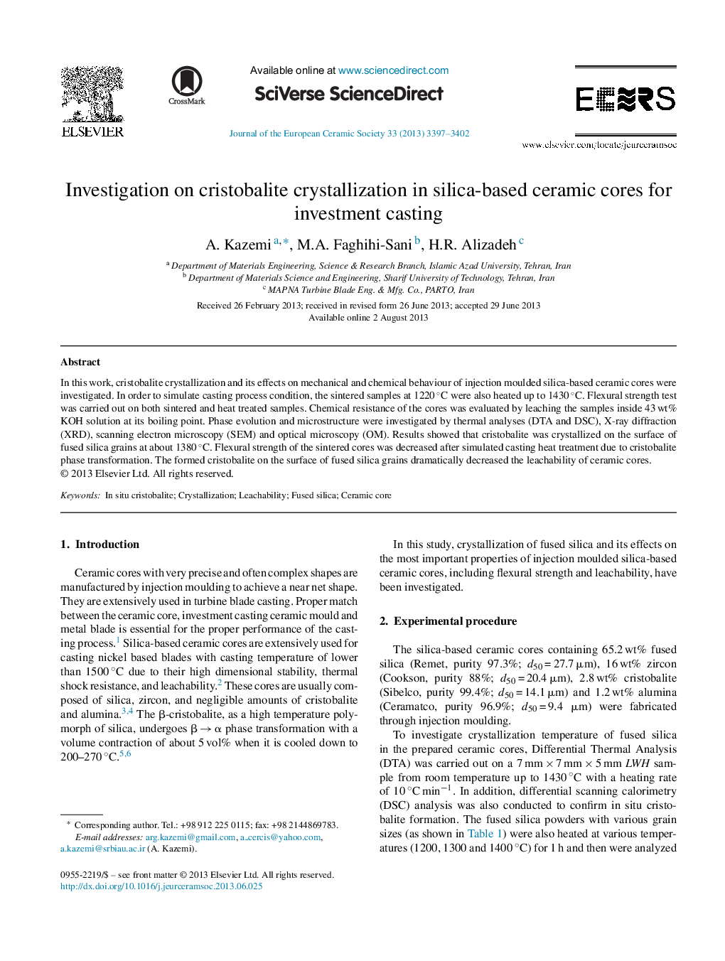 بررسی کریستالیزاسیون کریستوبالیت در هسته های سرامیکی بر پایه سیلیکا برای ریخته گری سرمایه گذاری 