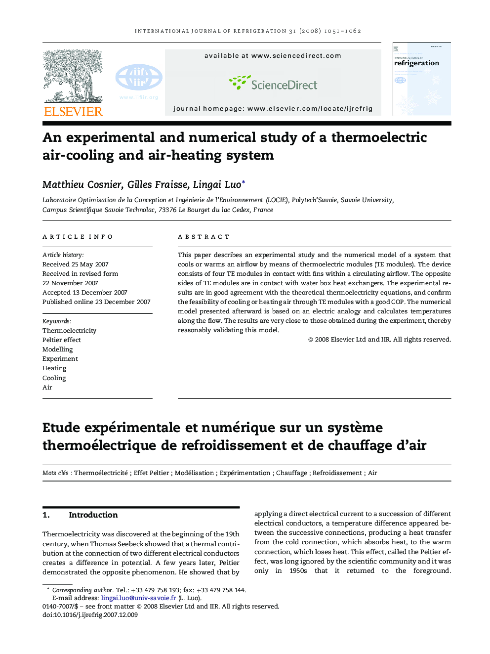 An experimental and numerical study of a thermoelectric air-cooling and air-heating system