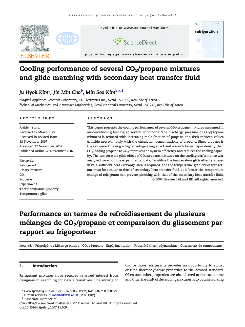 Cooling performance of several CO2/propane mixtures and glide matching with secondary heat transfer fluid