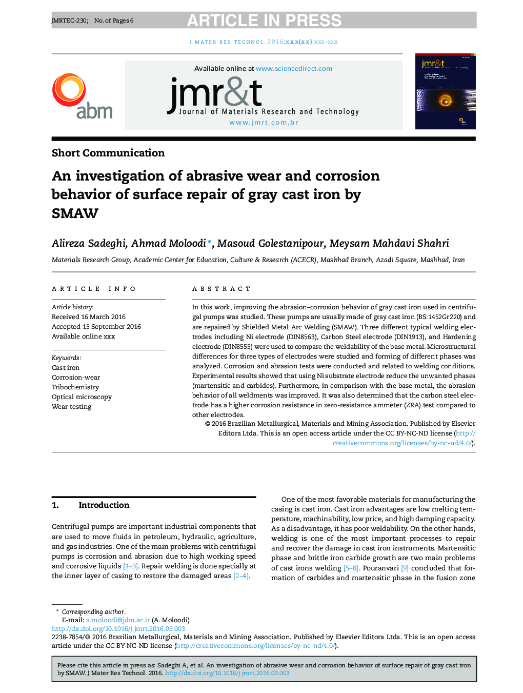 An investigation of abrasive wear and corrosion behavior of surface repair of gray cast iron by SMAW