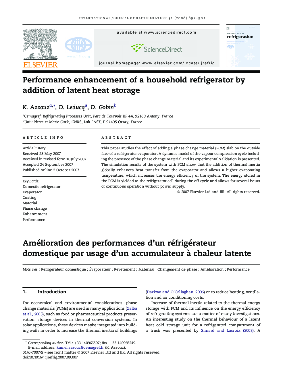 Performance enhancement of a household refrigerator by addition of latent heat storage