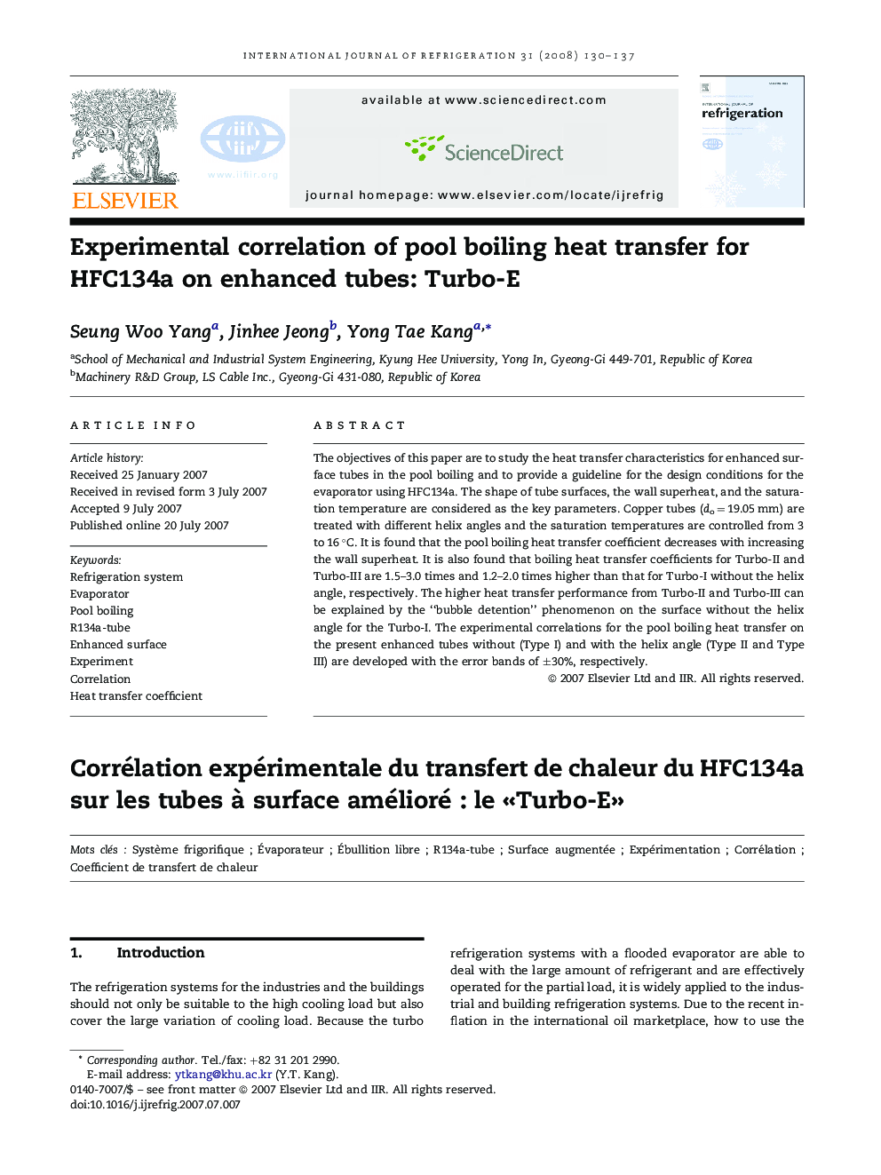 Experimental correlation of pool boiling heat transfer for HFC134a on enhanced tubes: Turbo-E