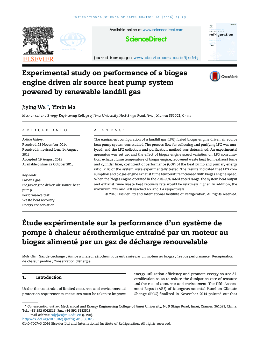 Experimental study on performance of a biogas engine driven air source heat pump system powered by renewable landfill gas
