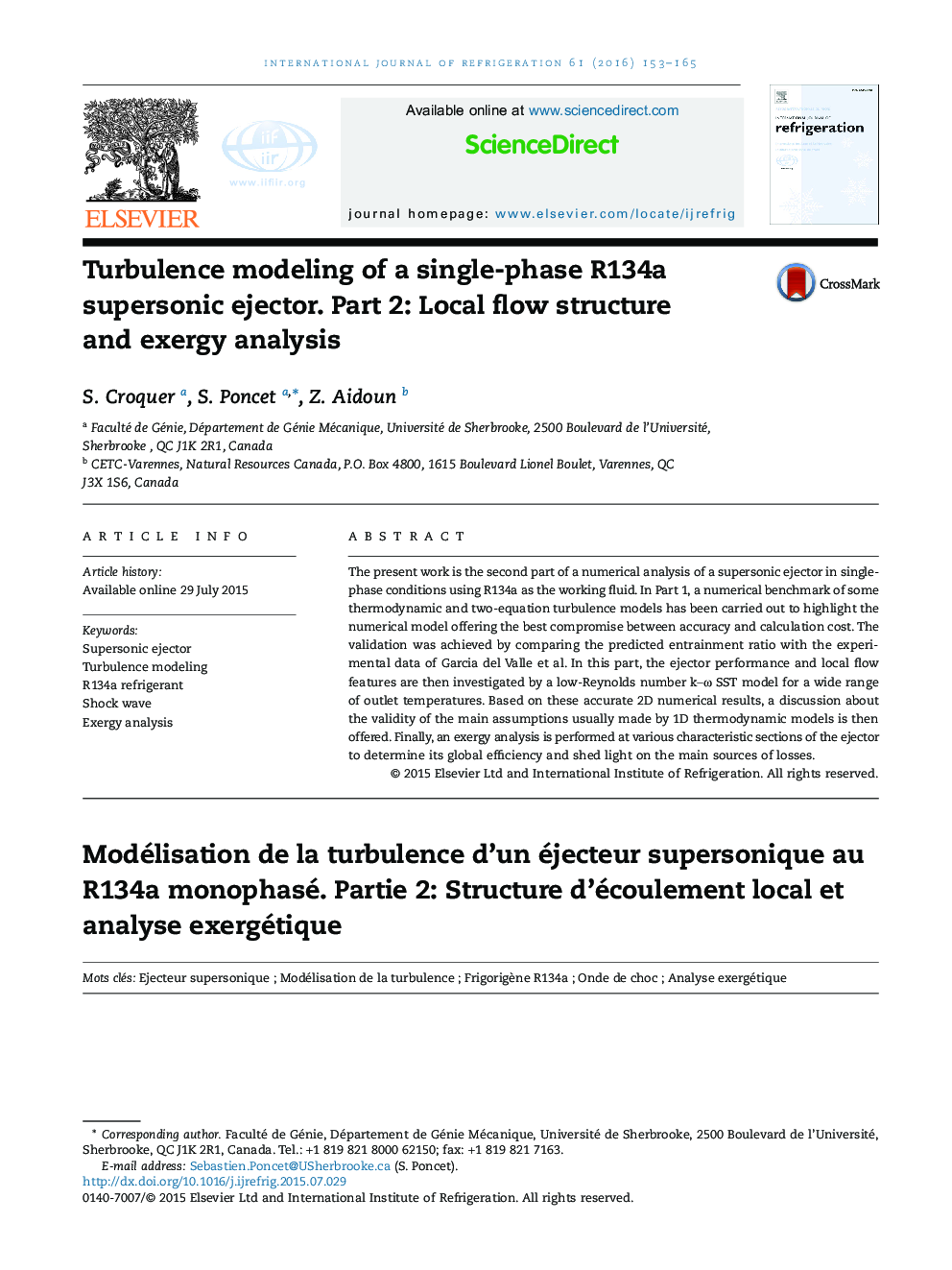 Turbulence modeling of a single-phase R134a supersonic ejector. Part 2: Local flow structure and exergy analysis