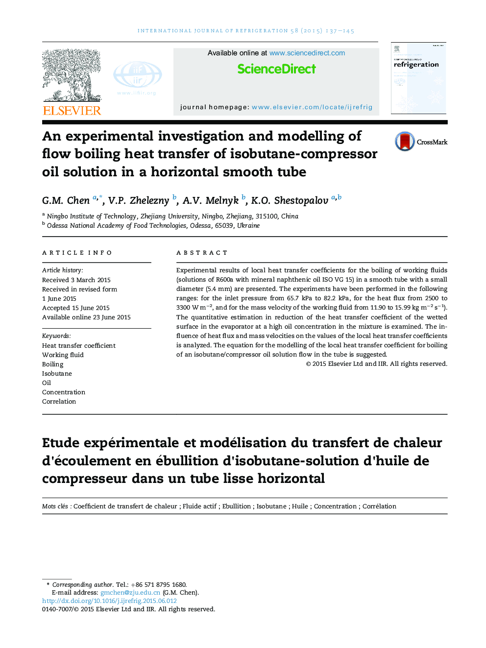 An experimental investigation and modelling of flow boiling heat transfer of isobutane-compressor oil solution in a horizontal smooth tube