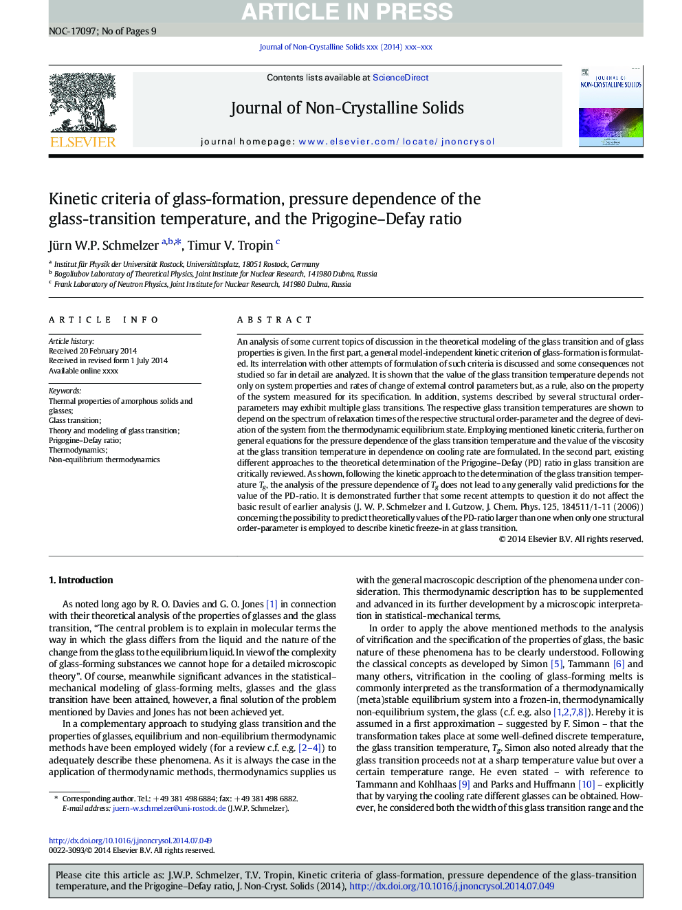 Kinetic criteria of glass-formation, pressure dependence of the glass-transition temperature, and the Prigogine-Defay ratio