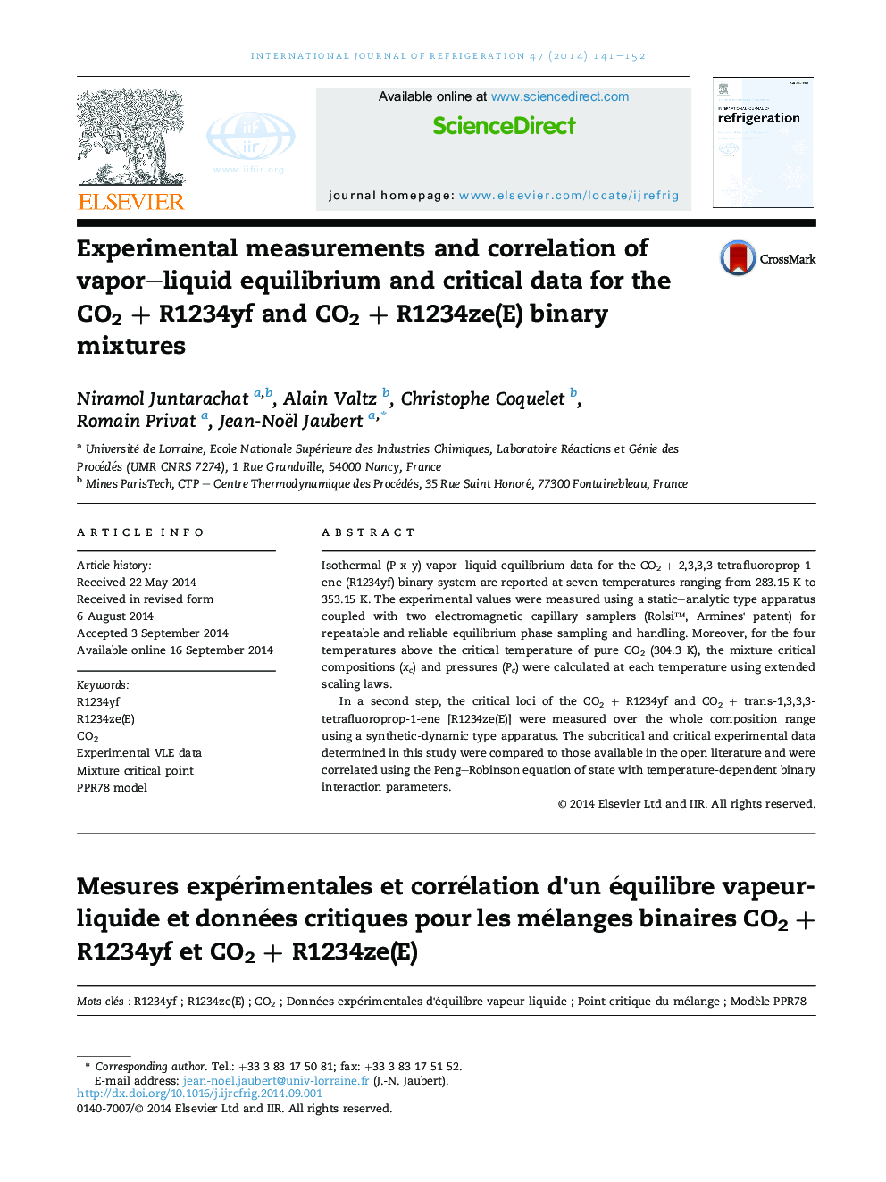 Experimental measurements and correlation of vapor–liquid equilibrium and critical data for the CO2 + R1234yf and CO2 + R1234ze(E) binary mixtures