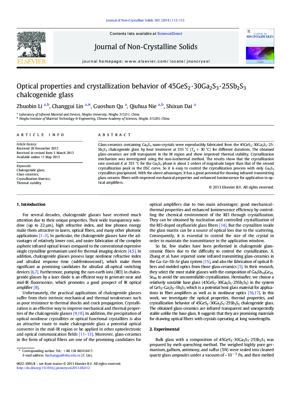 Optical properties and crystallization behavior of 45GeS2Â·30Ga2S3Â·25Sb2S3 chalcogenide glass