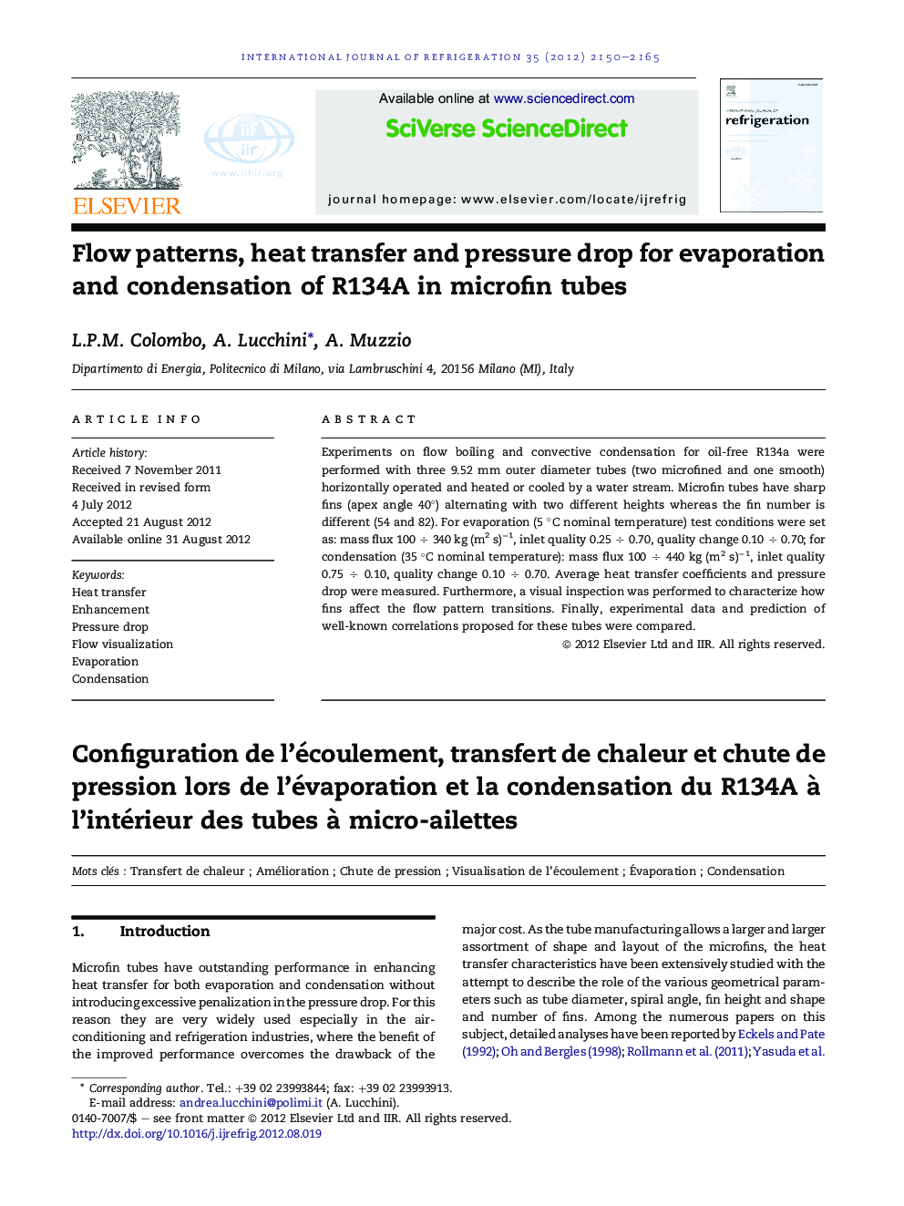 Flow patterns, heat transfer and pressure drop for evaporation and condensation of R134A in microfin tubes