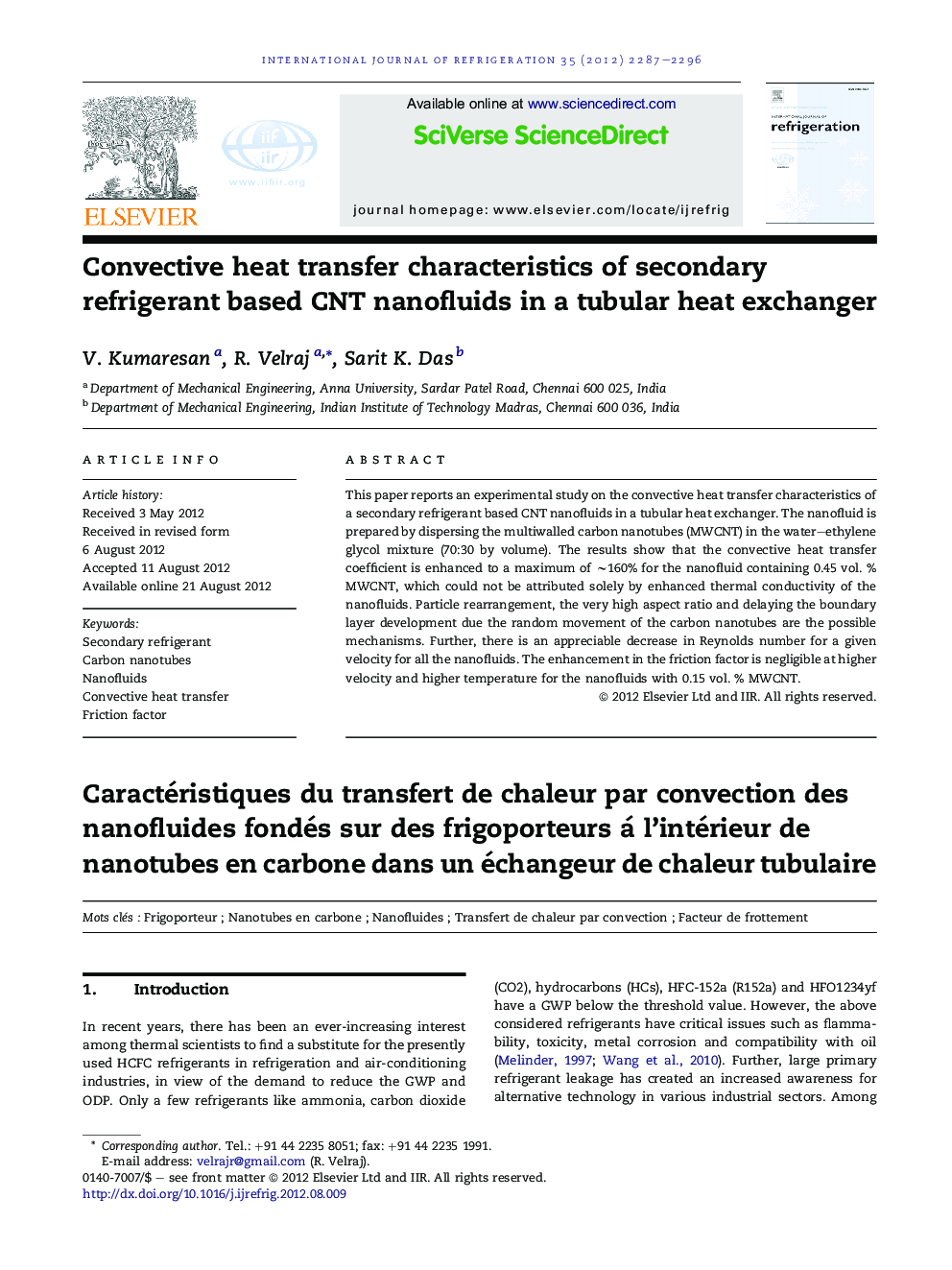Convective heat transfer characteristics of secondary refrigerant based CNT nanofluids in a tubular heat exchanger