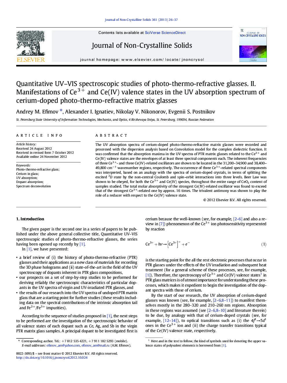 Quantitative UV-VIS spectroscopic studies of photo-thermo-refractive glasses. II. Manifestations of Ce3Â + and Ce(IV) valence states in the UV absorption spectrum of cerium-doped photo-thermo-refractive matrix glasses