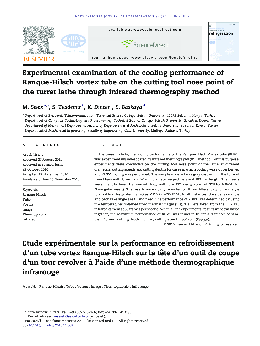 Experimental examination of the cooling performance of Ranque-Hilsch vortex tube on the cutting tool nose point of the turret lathe through infrared thermography method