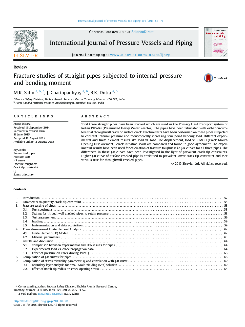 Fracture studies of straight pipes subjected to internal pressure and bending moment