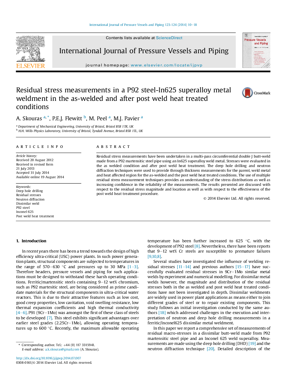 Residual stress measurements in a P92 steel-In625 superalloy metal weldment in the as-welded and after post weld heat treated conditions