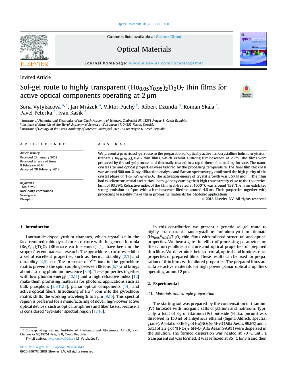 عکس صفحه اول مقاله: Sol-gel route to highly transparent (Ho0.05Y0.95)2Ti2O7 thin films for active optical components operating at 2â¯Î¼m Sol-gel route to highly transparent (Ho0.05Y0.95)2Ti2O7 thin films for active optical components operating at 2â¯Î¼m