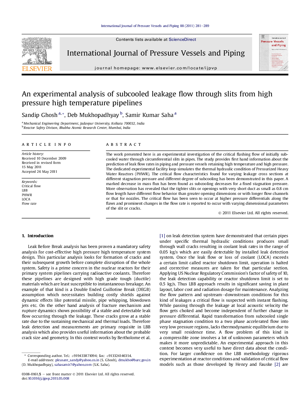 An experimental analysis of subcooled leakage flow through slits from high pressure high temperature pipelines