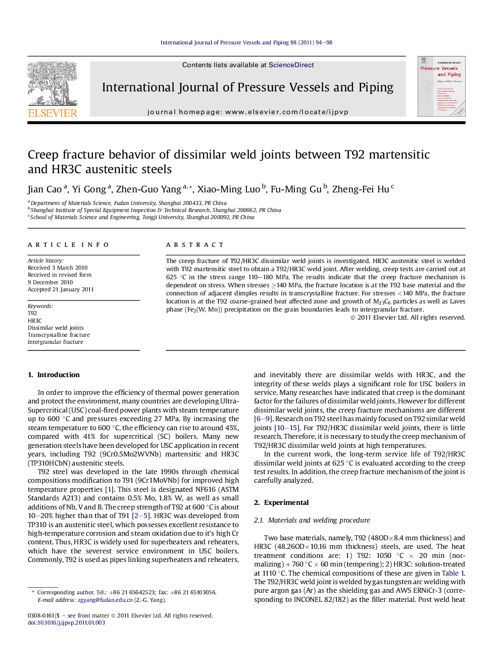 Creep fracture behavior of dissimilar weld joints between T92 martensitic and HR3C austenitic steels