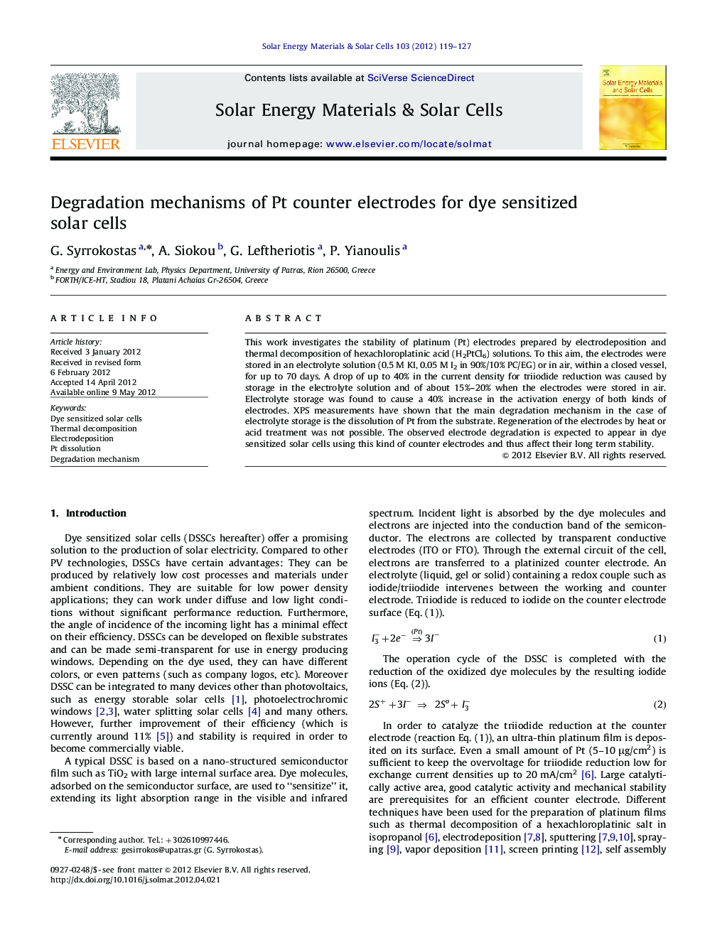 Degradation mechanisms of Pt counter electrodes for dye sensitized solar cells