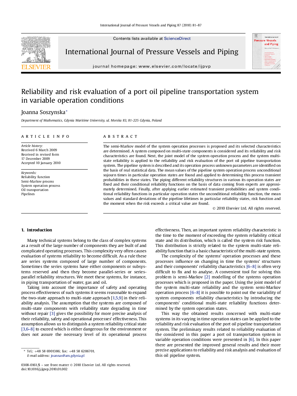 Reliability and risk evaluation of a port oil pipeline transportation system in variable operation conditions