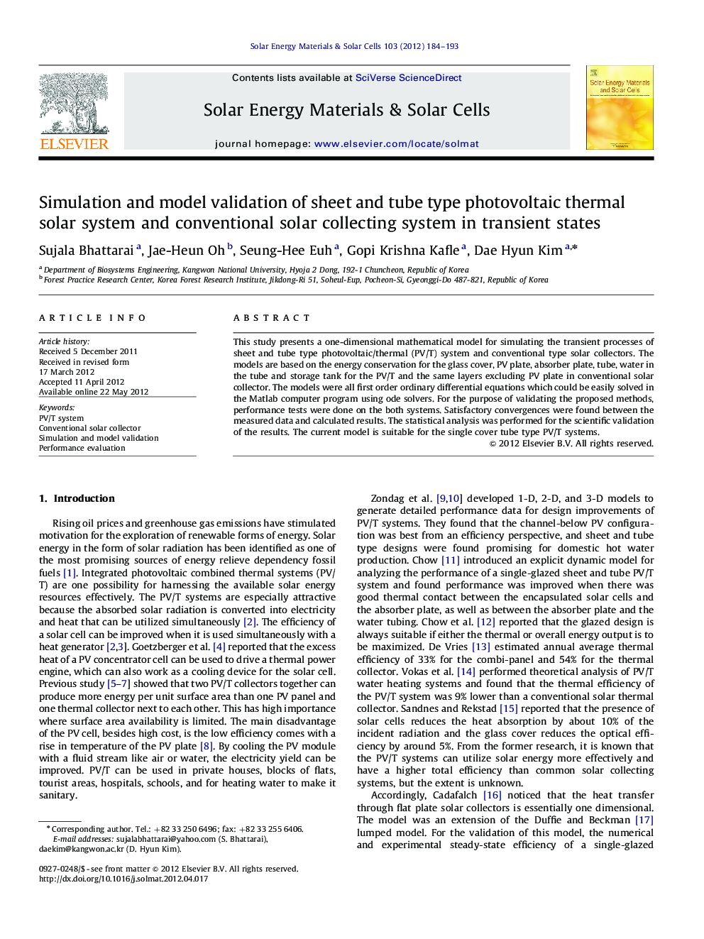 Simulation and model validation of sheet and tube type photovoltaic thermal solar system and conventional solar collecting system in transient states