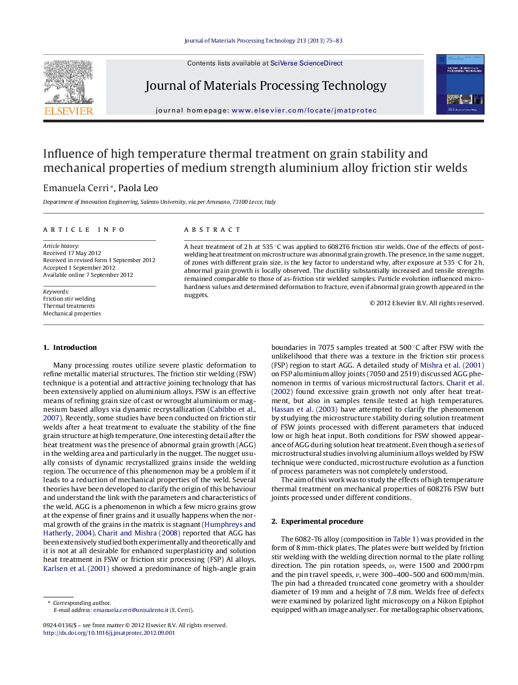 Influence of high temperature thermal treatment on grain stability and mechanical properties of medium strength aluminium alloy friction stir welds