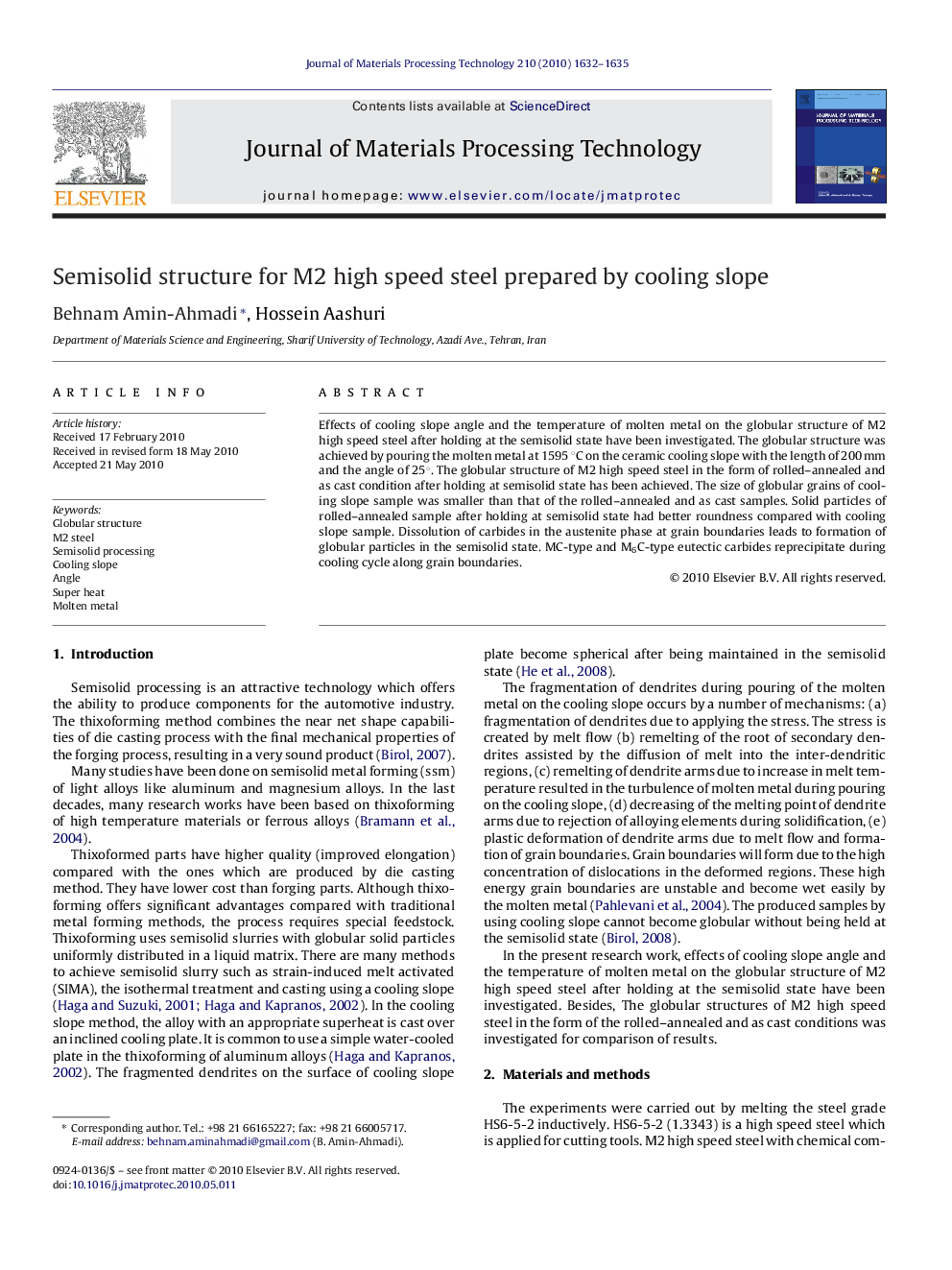 Semisolid structure for M2 high speed steel prepared by cooling slope