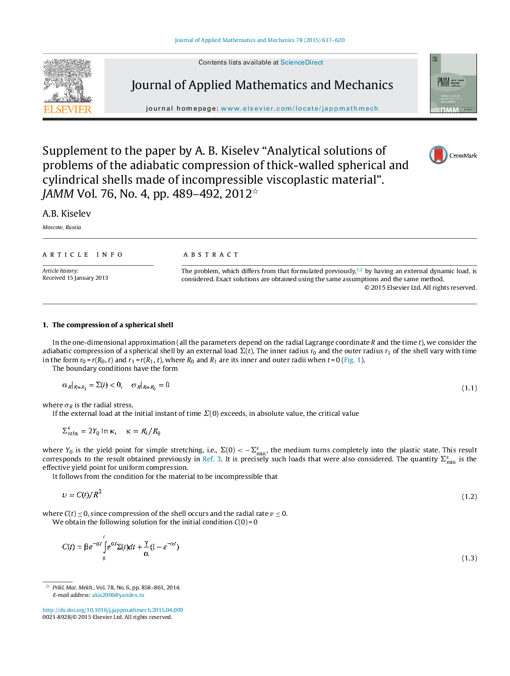 عکس صفحه اول مقاله: Supplement to the paper by A. B. Kiselev “Analytical solutions of problems of the adiabatic compression of thick-walled spherical and cylindrical shells made of incompressible viscoplastic material”. JAMM Vol. 76, No. 4, pp. 489–492, 2012 Supplement to the paper by A. B. Kiselev “Analytical solutions of problems of the adiabatic compression of thick-walled spherical and cylindrical shells made of incompressible viscoplastic material”. JAMM Vol. 76, No. 4, pp. 489–492, 2012