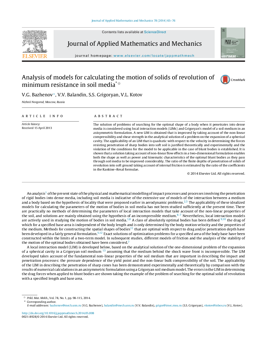 Analysis of models for calculating the motion of solids of revolution of minimum resistance in soil media*