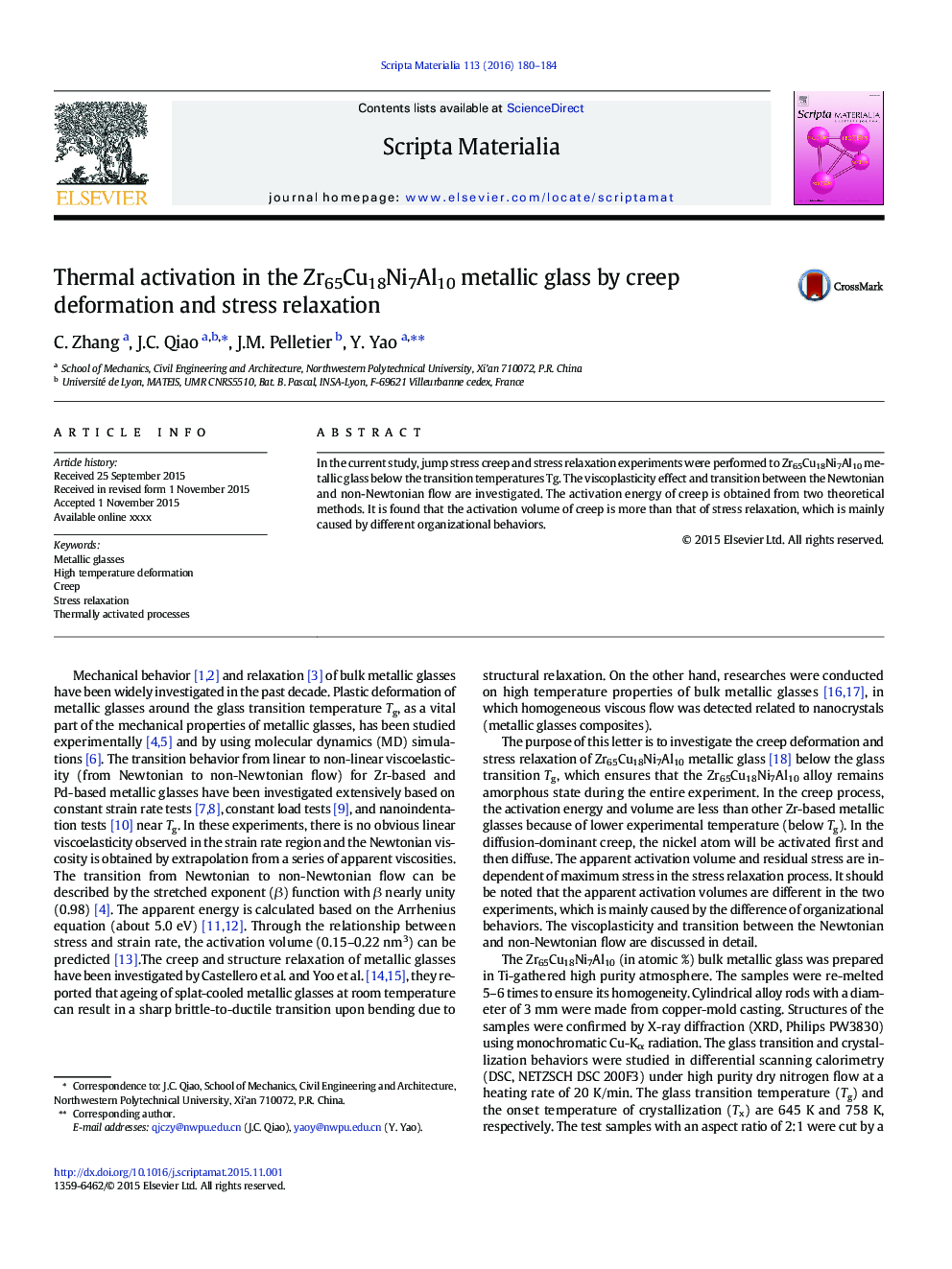 Thermal activation in the Zr65Cu18Ni7Al10 metallic glass by creep deformation and stress relaxation