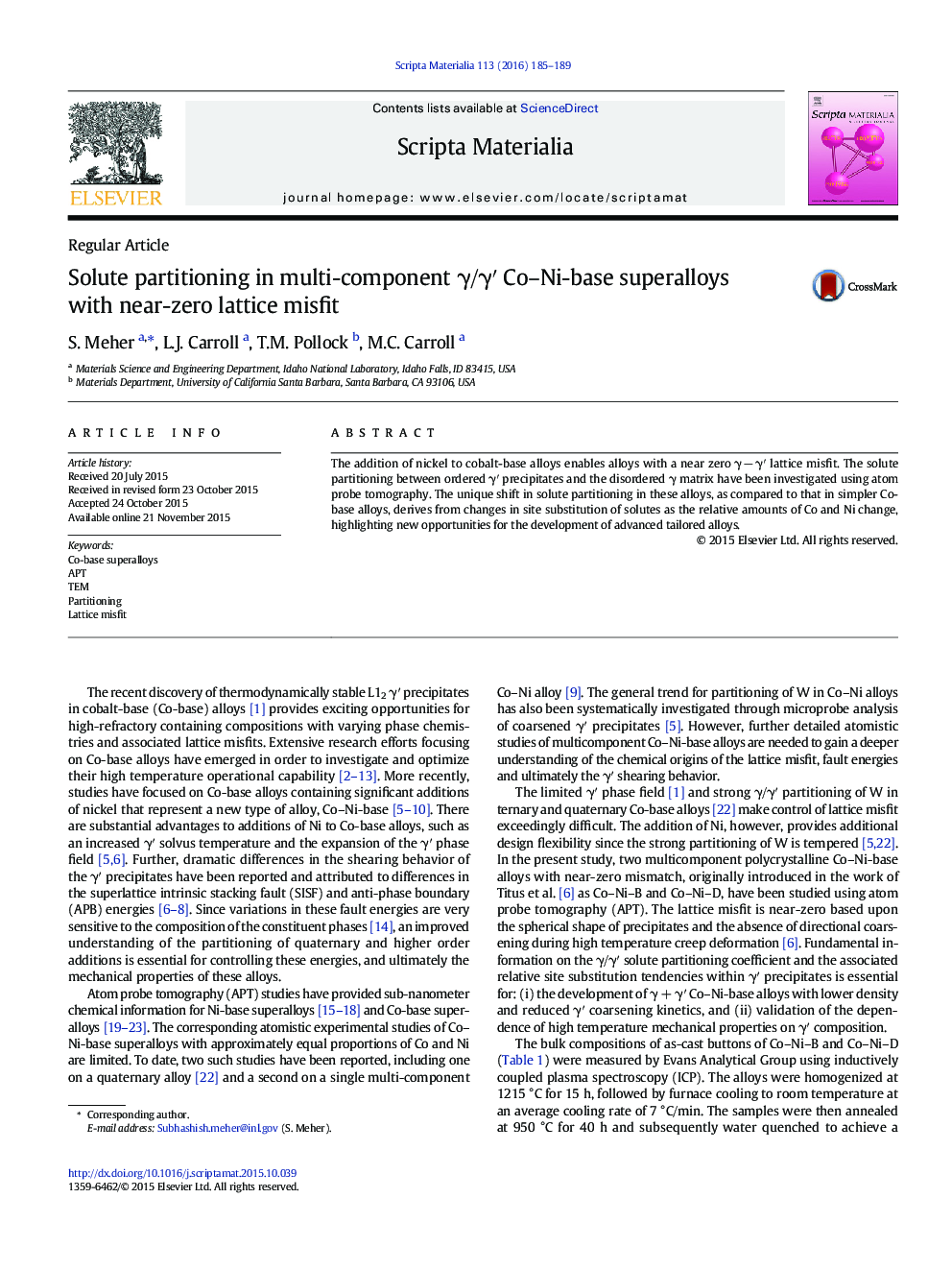 عکس صفحه اول مقاله: Solute partitioning in multi-component γ/γⲠCo-Ni-base superalloys with near-zero lattice misfit Solute partitioning in multi-component γ/γⲠCo-Ni-base superalloys with near-zero lattice misfit