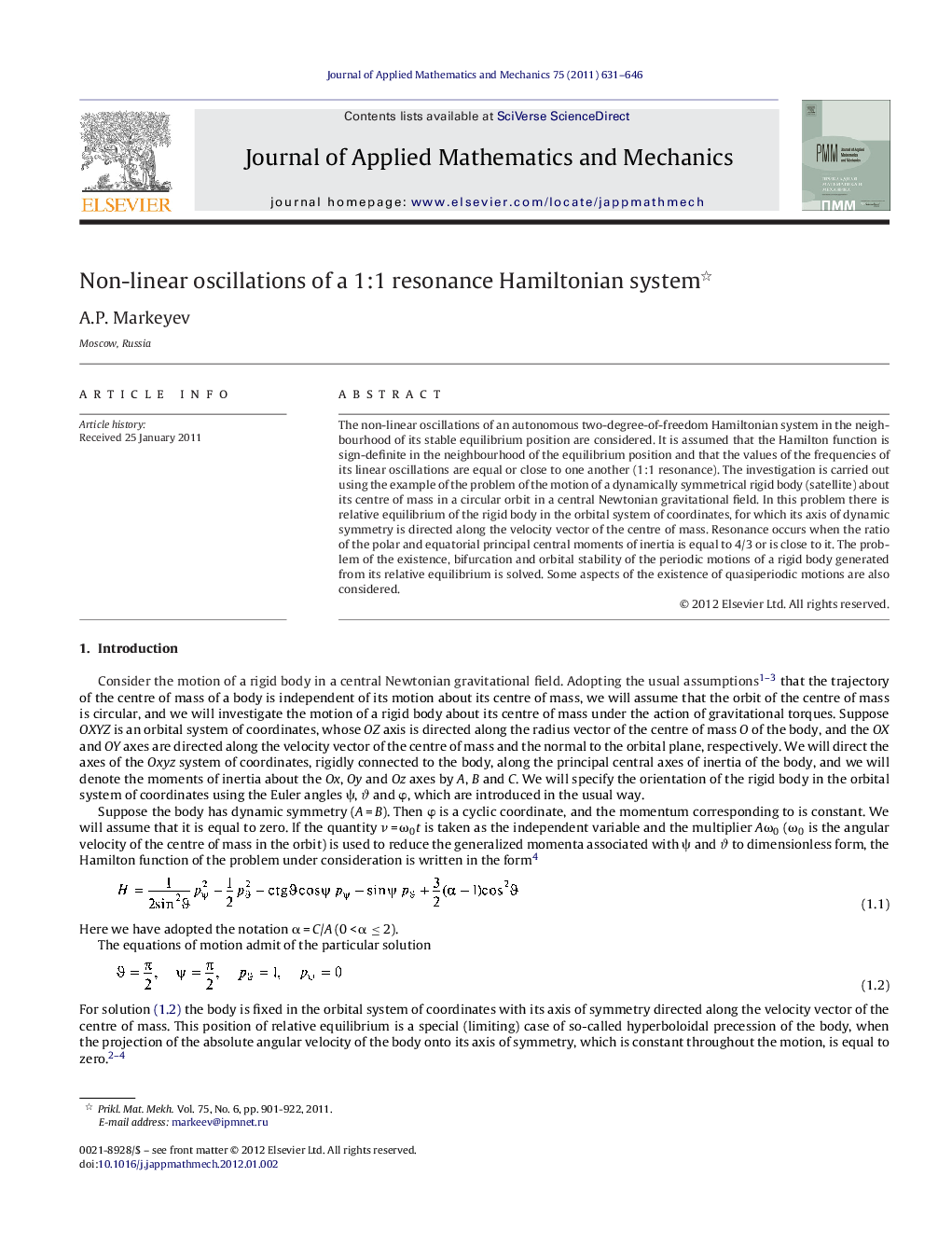 Non-linear oscillations of a 1:1 resonance Hamiltonian system 