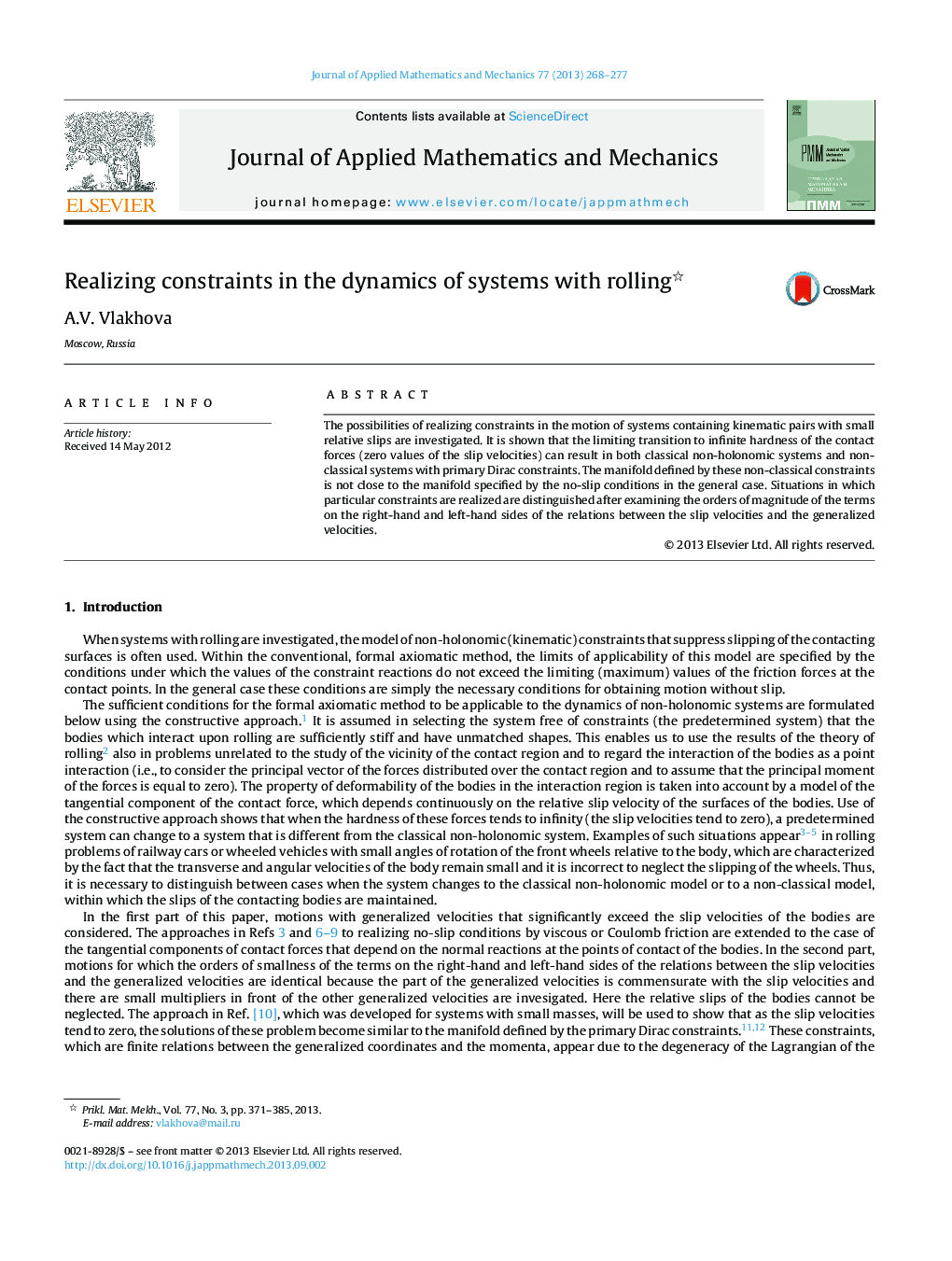 Realizing constraints in the dynamics of systems with rolling 