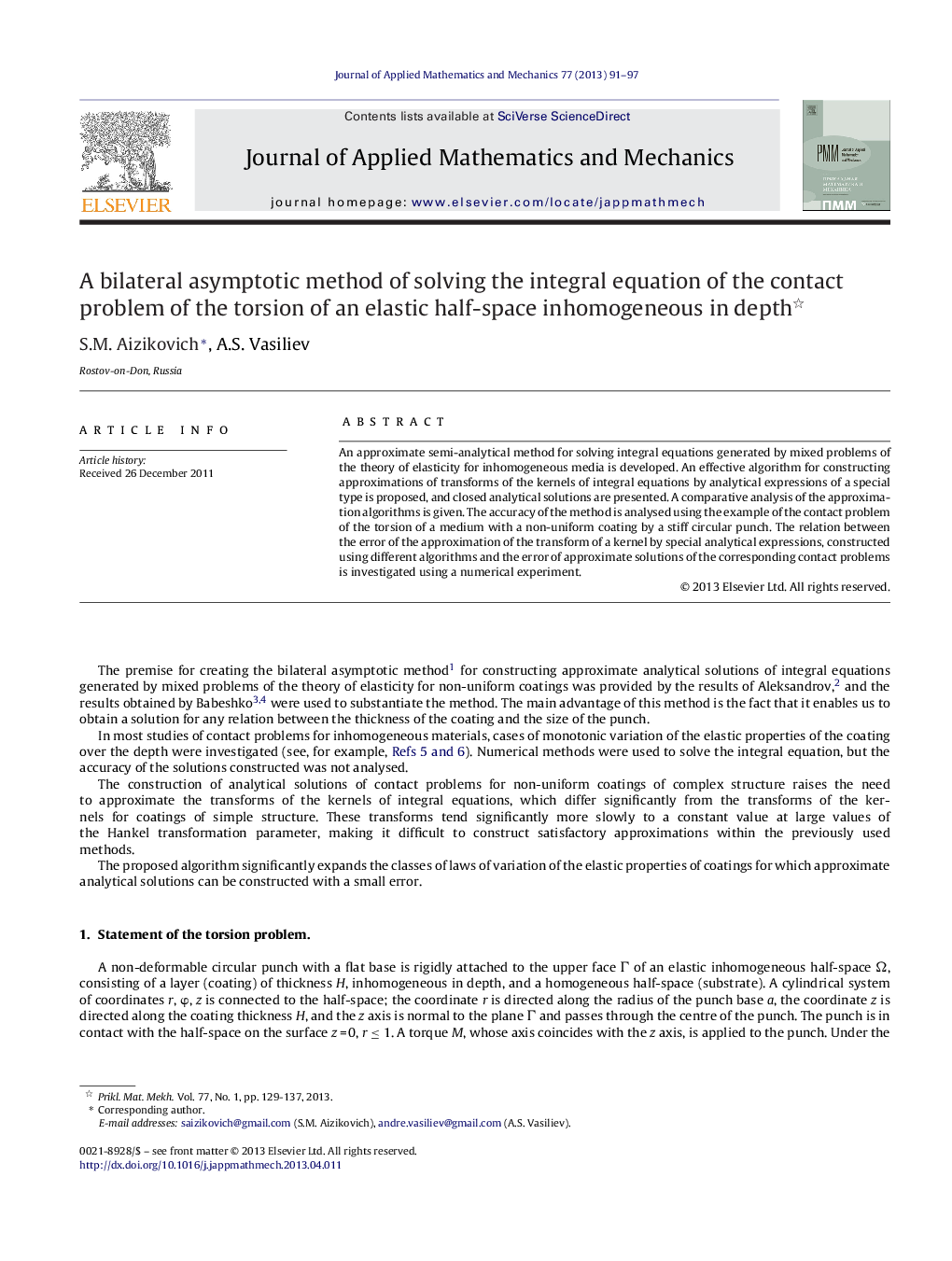 عکس صفحه اول مقاله: A bilateral asymptotic method of solving the integral equation of the contact problem of the torsion of an elastic half-space inhomogeneous in depth A bilateral asymptotic method of solving the integral equation of the contact problem of the torsion of an elastic half-space inhomogeneous in depth