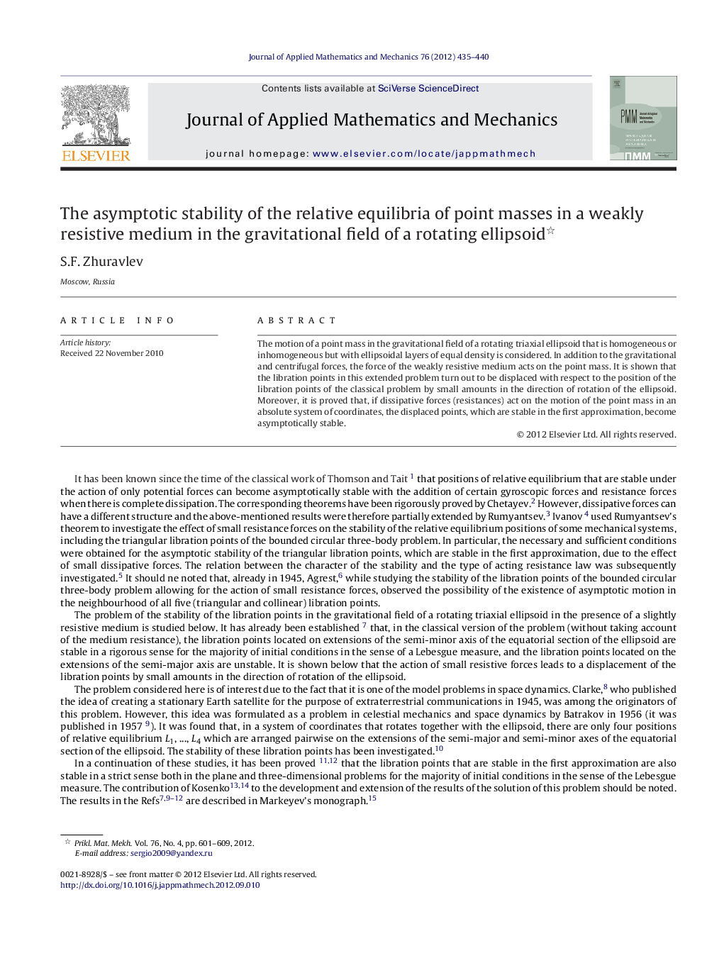 عکس صفحه اول مقاله: The asymptotic stability of the relative equilibria of point masses in a weakly resistive medium in the gravitational field of a rotating ellipsoid The asymptotic stability of the relative equilibria of point masses in a weakly resistive medium in the gravitational field of a rotating ellipsoid