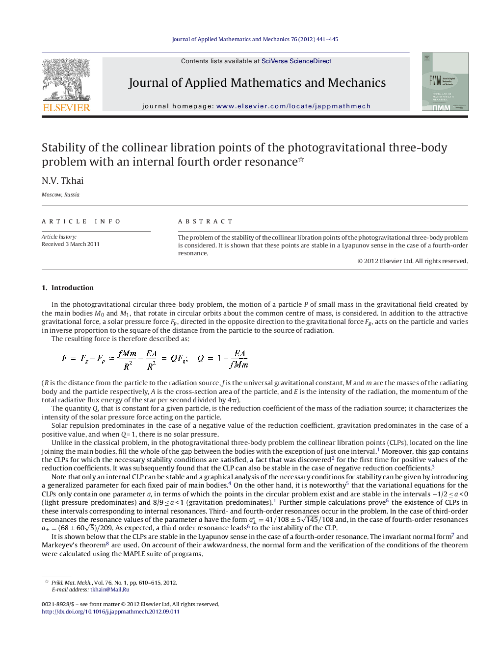 عکس صفحه اول مقاله: Stability of the collinear libration points of the photogravitational three-body problem with an internal fourth order resonance Stability of the collinear libration points of the photogravitational three-body problem with an internal fourth order resonance