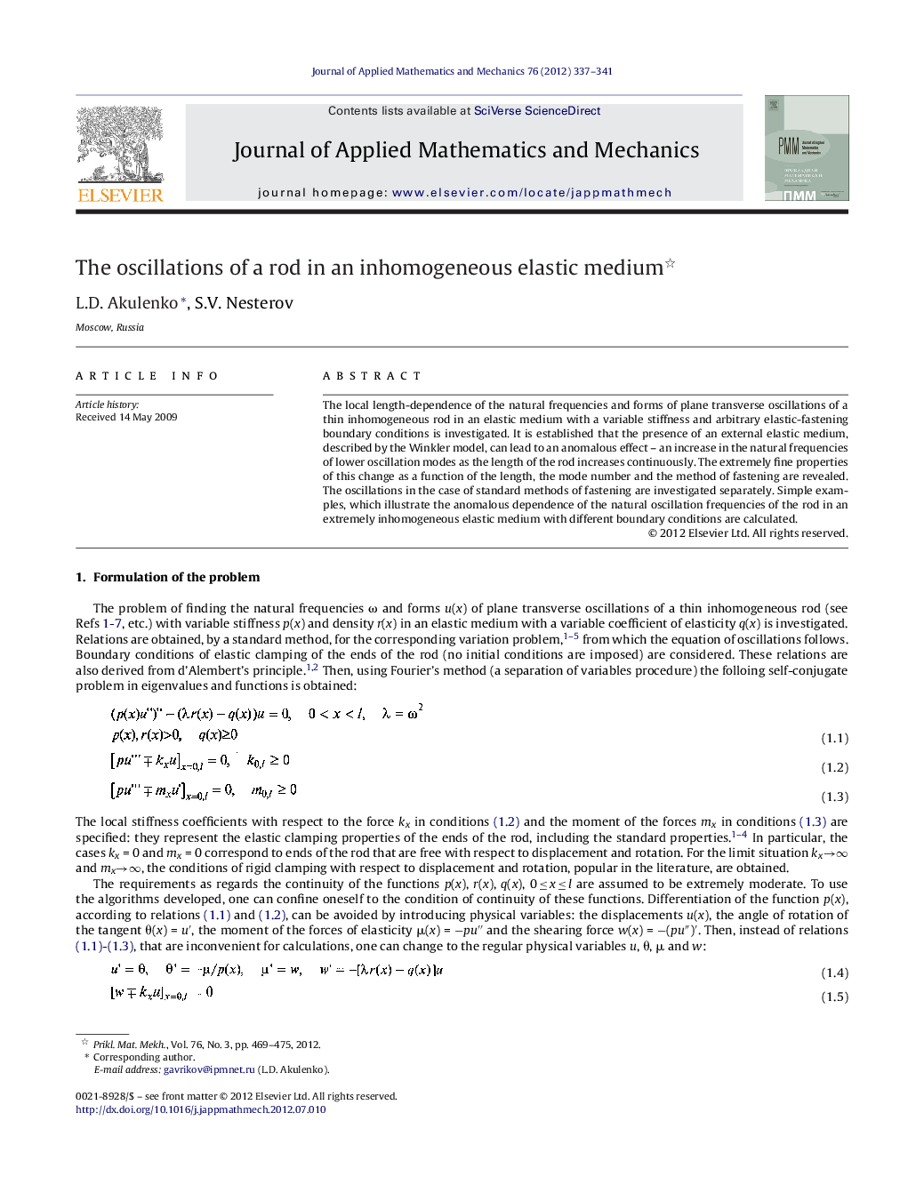 عکس صفحه اول مقاله: The oscillations of a rod in an inhomogeneous elastic medium The oscillations of a rod in an inhomogeneous elastic medium