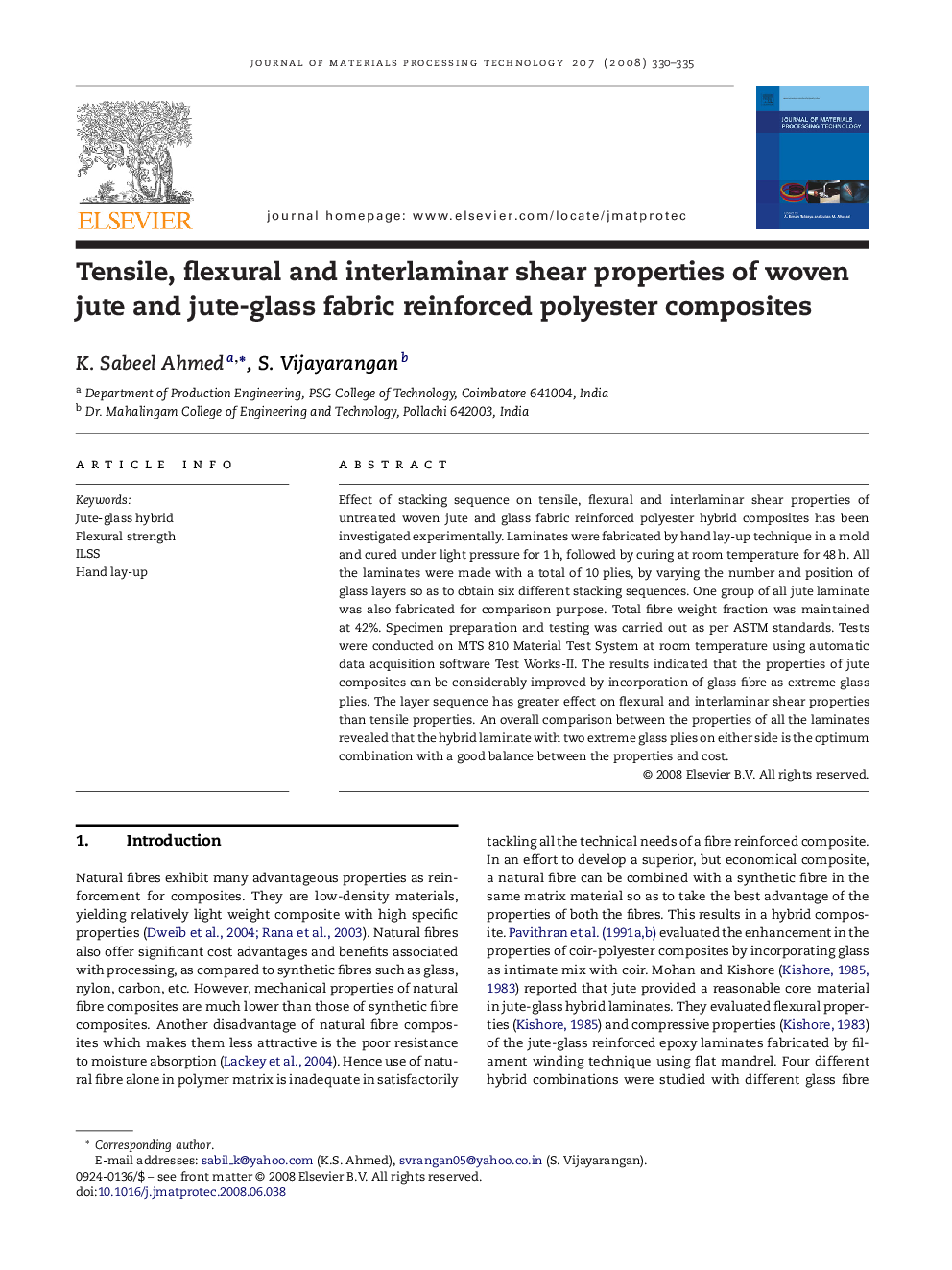 Tensile, flexural and interlaminar shear properties of woven jute and jute-glass fabric reinforced polyester composites