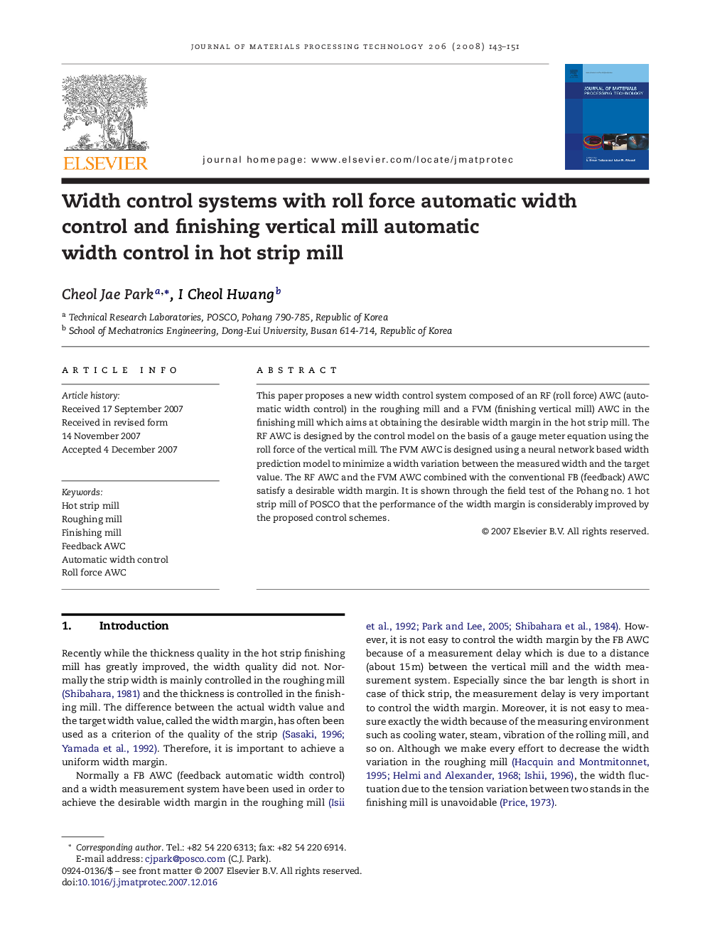 Width control systems with roll force automatic width control and finishing vertical mill automatic width control in hot strip mill