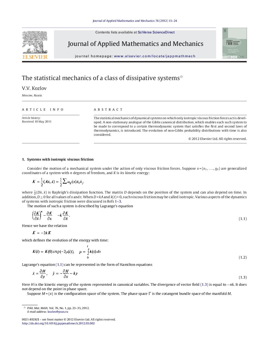 عکس صفحه اول مقاله: The statistical mechanics of a class of dissipative systems The statistical mechanics of a class of dissipative systems