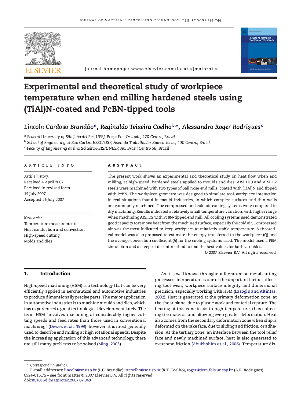 Experimental and theoretical study of workpiece temperature when end milling hardened steels using (TiAl)N-coated and PcBN-tipped tools