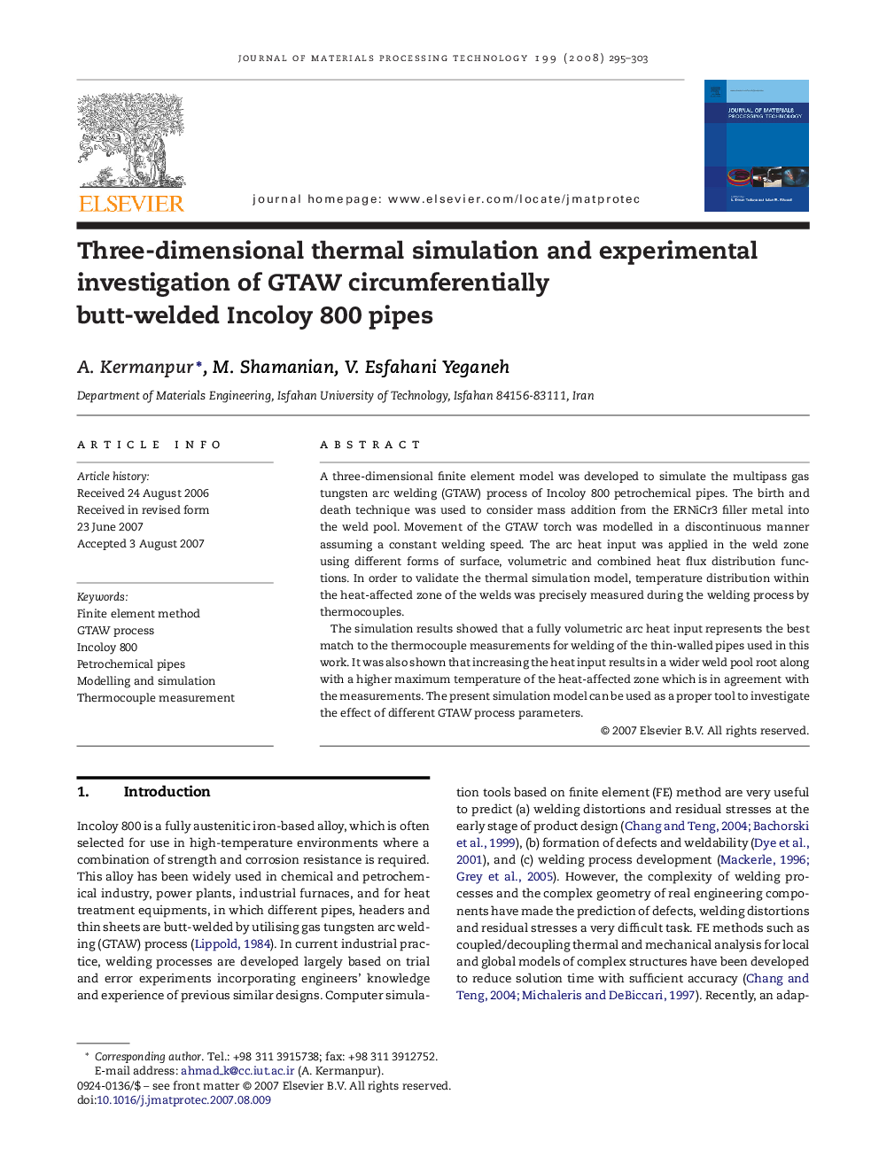 Three-dimensional thermal simulation and experimental investigation of GTAW circumferentially butt-welded Incoloy 800 pipes