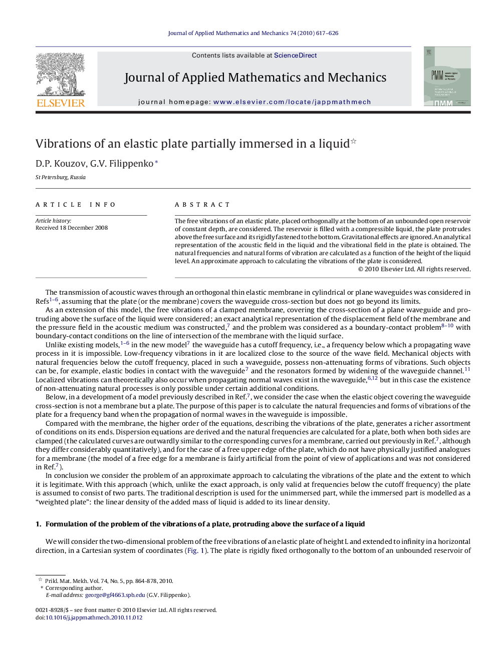 Vibrations of an elastic plate partially immersed in a liquid 