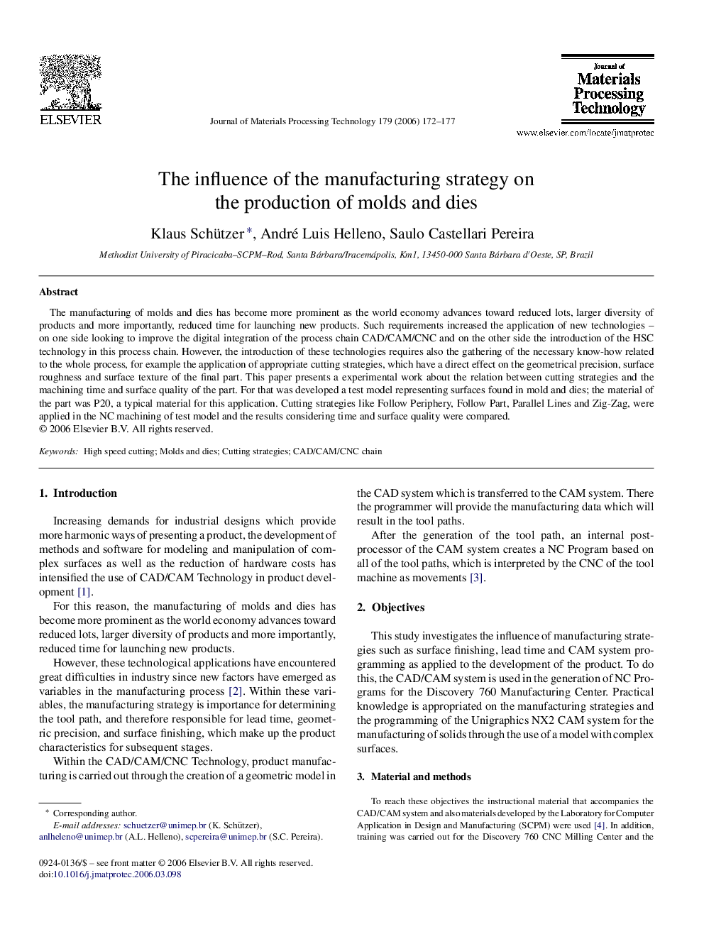 The influence of the manufacturing strategy on the production of molds and dies