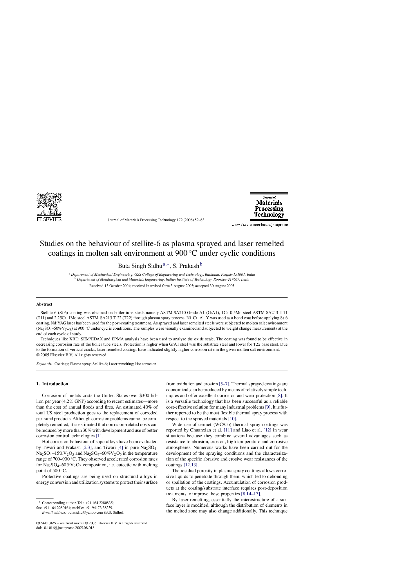 Studies on the behaviour of stellite-6 as plasma sprayed and laser remelted coatings in molten salt environment at 900 °C under cyclic conditions